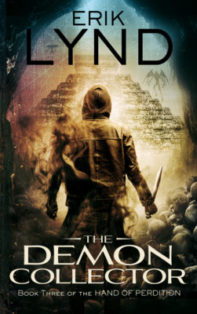The Demon Collector: Book Three of the Hand of Perdition
