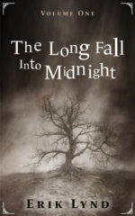 The Long Fall Into Midnight Vol 1